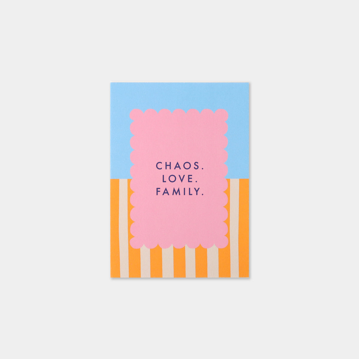 Postkarte A6 "Chaos. Love. Family"